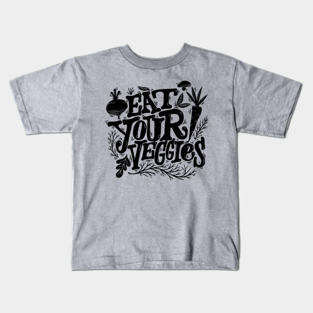 eat your veggies Kids T-Shirt by MatthewTaylorWilson